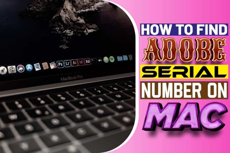 How To Find Adobe Serial Number On Mac