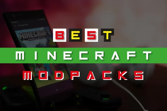 Best Minecraft Modpacks