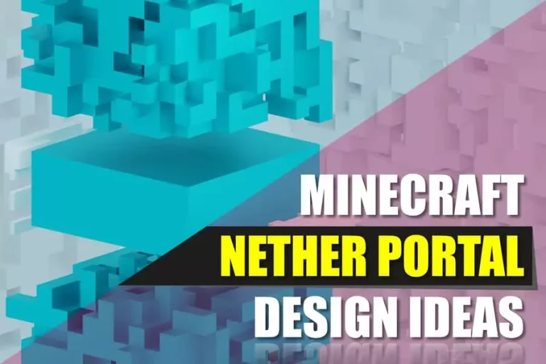 Minecraft Nether Portal Design Ideas – The 20 Best 